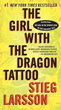 Book cover of the book The Girl with the Dragon Tattoo by Stieg Larsson