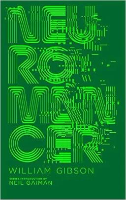 Book cover of the book Neuromancer by William Gibson