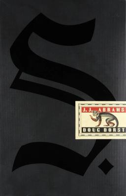 Book cover of the book S. by J.J. Abrams and Doug Dorst