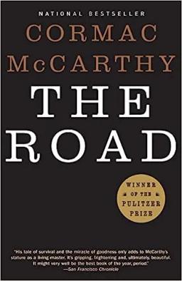 Book cover of the book The Road by Cormac McCarthy